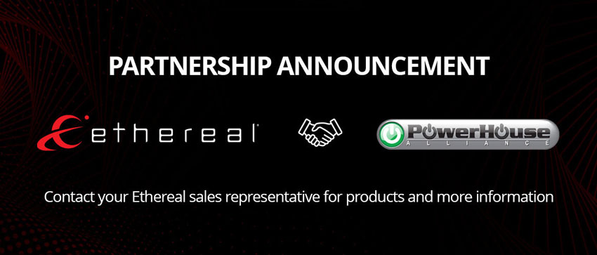 Ethereal partners with PowerHouse Alliance