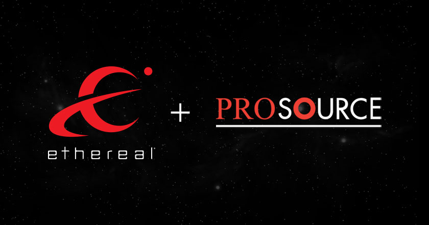 Ethereal® announces partnership with ProSource