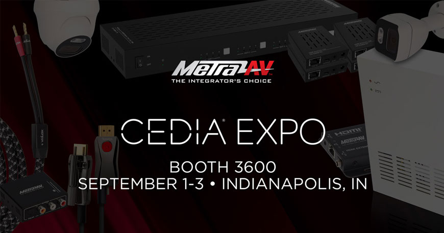 Metra AV to remain in the 2021 CEDIA Expo